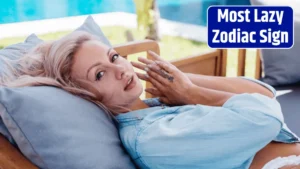 Top 4 Most Lazy Zodiac Signs