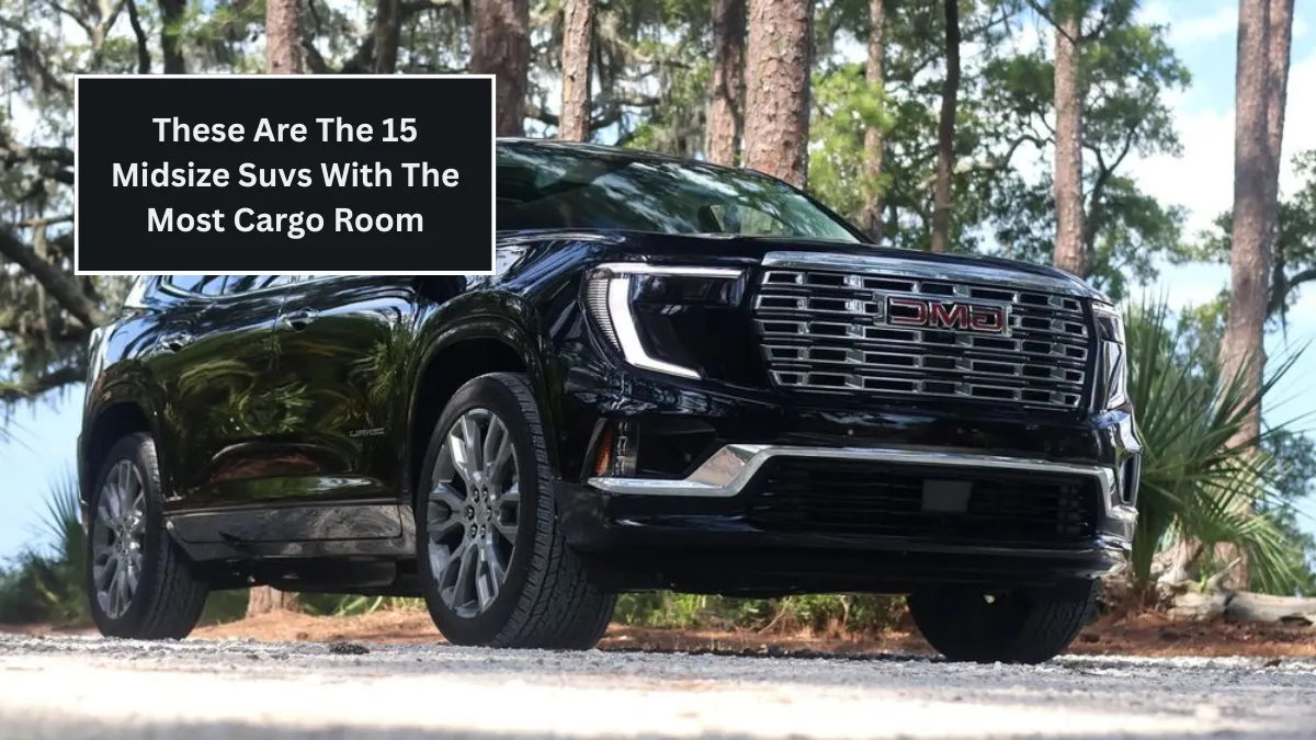 These Are The 15 Midsize Suvs With The Most Cargo Room