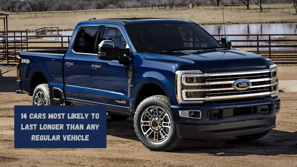 14 Cars Most Likely To Last Longer Than Any Regular Vehicle
