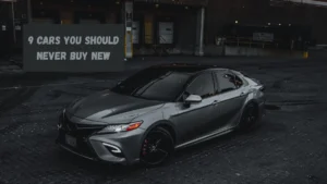 9 Cars You Should Never Buy New